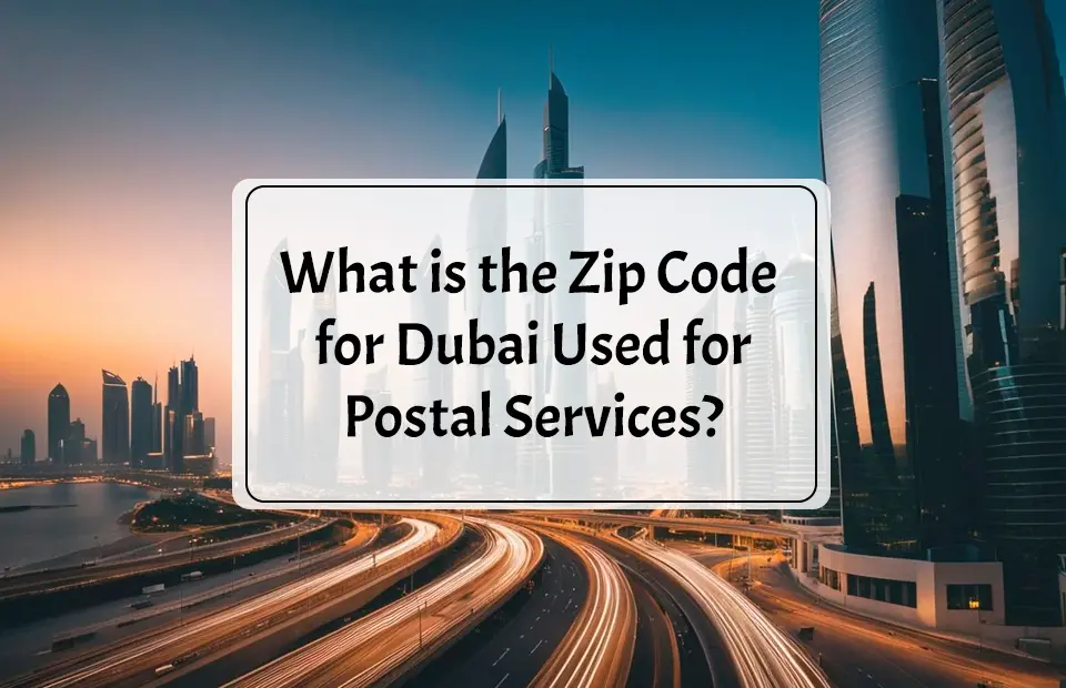 Dubai zip code